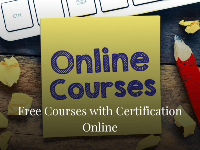 Free Courses with Certification Online